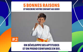 5 BONNES RAISONS DE FAIRE DU JUDO